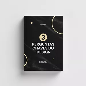 Imagem de capa para o Ebook EBOOK: 3 PERGUNTAS CHAVES DO DESIGN