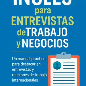 Imagen de portada para Ebook Inglés Para Entrevistas de Trabajo y Negocios