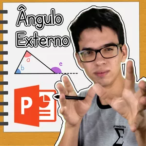 Imagem de capa para o Curso online Animação em PowerPoint - Teorema do ângulo externo (Demonstração)