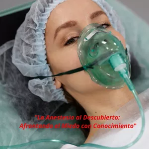 Imagen de portada para Ebook  Domina tu Miedo: "Guía Completa para Superar el Temor a la Anestesia"