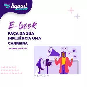 Imagem de capa para o Ebook FAÇA DA SUA INFLUÊNCIA UMA CARREIRA