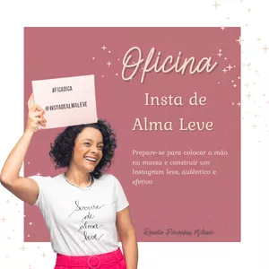 Imagem de capa para o Curso online Oficina Insta de Alma Leve