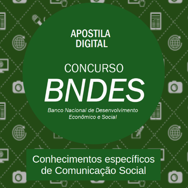 Apostila de conhecimentos específicos do concurso do BNDES
