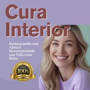 Imagem do curso Cura Interior: Restaurando sua Alma e Reconstruindo sua Vida com Deus