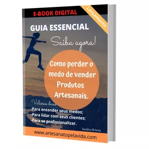 Imagem de capa para o Ebook Como perder o medo de vender Produtos Artesanais