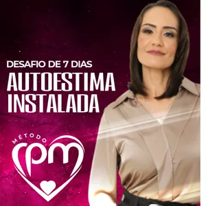Imagem de capa para o Curso online Desafio de 7 dias - Autoestima Instalada