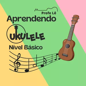 Imagem de capa para o Ebook Aprendendo Ukulele - Nível Básico