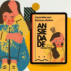 Imagem de capa para o Ebook Como Lidar Com Extresse Eliminar Ansiedade da sua Vida