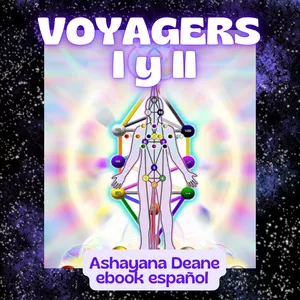 Imagen de portada para Ebook 5° dimensión, ascención estelar. Viajeros I y II, Ashayana Deane