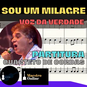 Imagem de capa para o Ebook Sou Um Milagre - Voz da Verdade | Partitura (Orquestra e Voz)