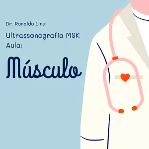 Imagem de capa para o Curso online Ultrassonografia MSK - Aula: Músculo (Dr. Ronaldo Lins)