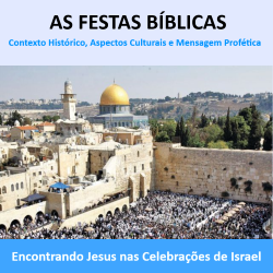 Imagem do curso Compreendendo as Festas Bíblicas