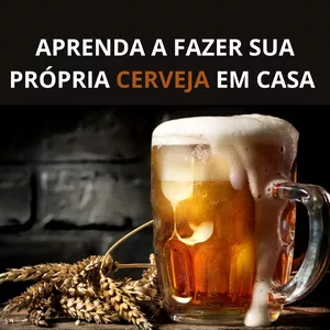 Imagem de capa para o Ebook APRENDA A FAZER SUA PRÓPRIA CERVEJA EM CASA 
