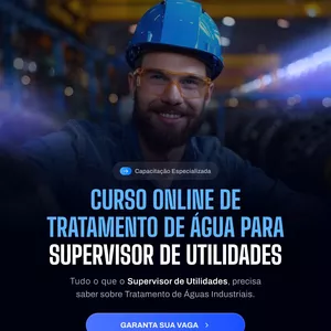 Imagem de capa para o Curso online Curso Tratamento de Água para Supervisor de Utilidades