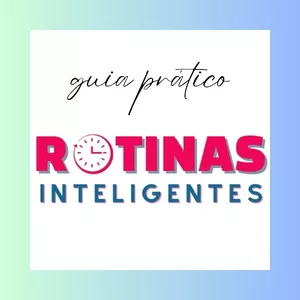 Imagem do curso Guia Prático Rotinas Inteligentes