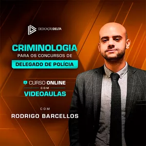 Imagem de capa para o Curso online CRIMINOLOGIA PARA CONCURSOS DE DELEGADO DE POLÍCIA