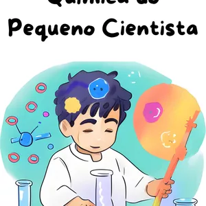 Imagem de capa para o Ebook A aventura química do pequeno cientista