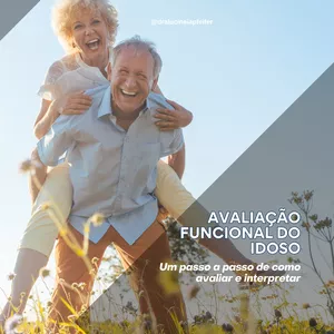 Imagem de capa para o Ebook Avaliação Funcional do Idoso: um passo a passo de como avaliar e interpretar