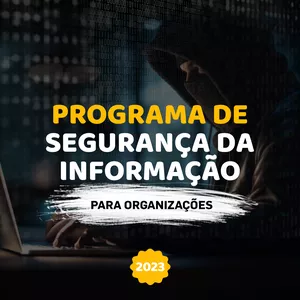 Imagem de capa para o Ebook Programa de Segurança da Informação para Organizações
