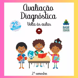 Imagem do curso AVALIAÇÃO DIAGNÓSTICA 2º SEMESTRE - 2º ANO ENSINO FUNDAMENTAL 