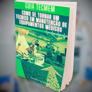 Imagem de capa para o Curso online Guia Tecmem: Como se Tornar um Técnico de Manutenção de Equipamentos Médicos