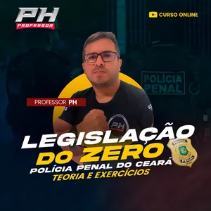 Imagem de capa para o Curso online LEGISLAÇÃO ESPECÍFICA DO ZERO PPCE - PROF. PH