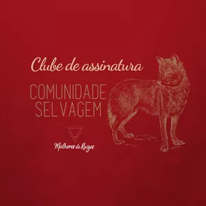 Imagem de capa para o Curso online COMUNIDADE SELVAGEM - Mulheres de Raízes