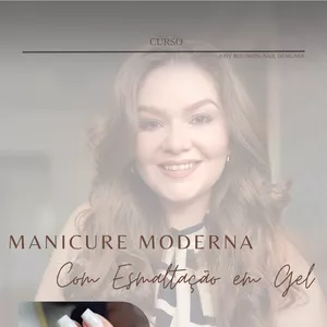 Imagem de capa para o Ebook Manicure moderna+ esmaltação em gel. Destrave sua habilidade