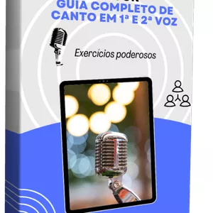Imagem de capa para o Ebook Guia Completo de Canto em 1ª e 2ª Voz