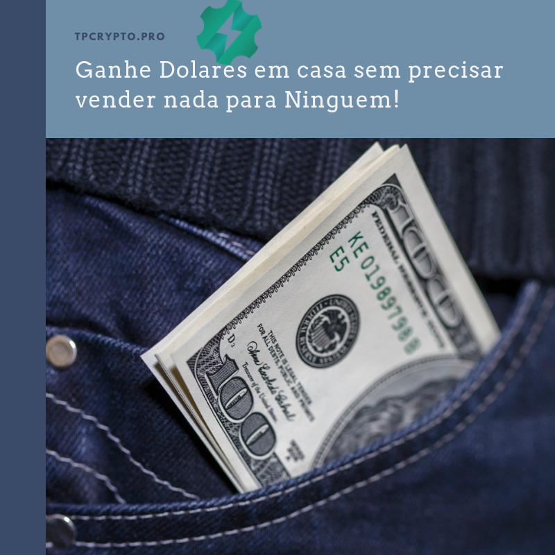 Imagem de Ganhe dinheiro em casa sem vender nada para ninguém ! criado por Tpcrypto Trade na hotmart