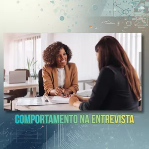 Imagem de Comportamento na Entrevista criado por ESTUDE AULANDO na hotmart
