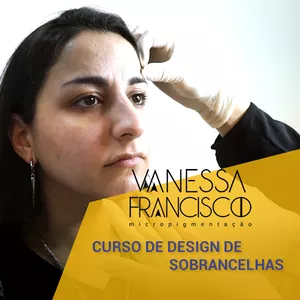 Curso de design de sobrancelhas Vanessa Francisco