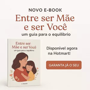 Imagem de capa para o Ebook Entre ser Mãe e ser Você: um guia para o equilíbrio 