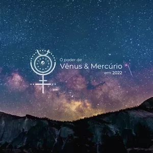 Imagem de capa para o Curso online O poder da Vênus e Mercúrio | Edição 2022