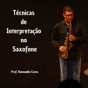 Imagem do curso Técnicas de interpretação no Saxofone