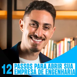 Imagem de capa para o Curso online 12 Passos para Abrir sua Empresa de Engenharia - Curso