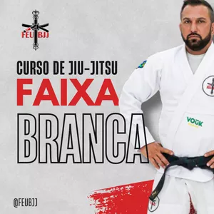 Curso Curso de Jiu-Jitsu Iniciante Faixa Branca Feu BJJ