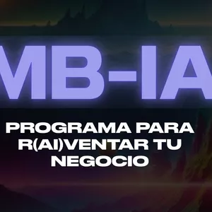 Imagen de portada para Curso online MB-AI R(AI)NVENTA TU NEGOCIO