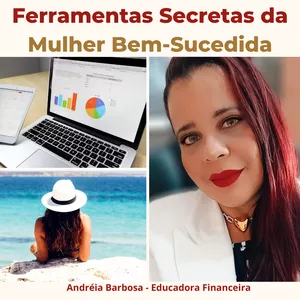 FERRAMENTAS SECRETAS DA MULHER BEM-SUCEDIDA