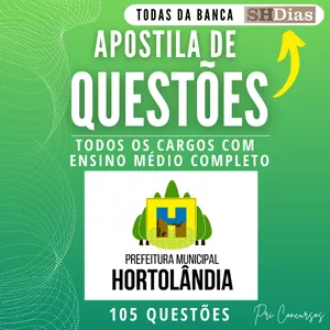 Imagem de capa para o Ebook Apostila de Questões Prefeitura de Hortolândia - Ensino Médio