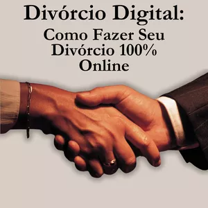 Imagem de capa para o Ebook Divórcio Digital: Como Fazer Seu Divórcio 100% Online