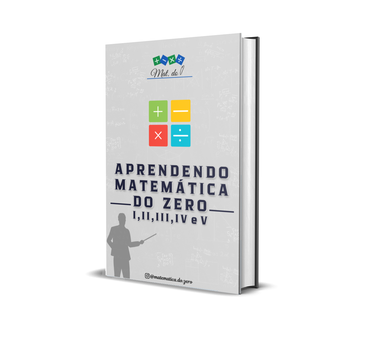 Combo - Aprendendo Matemática do Zero I,II,III,IV e V