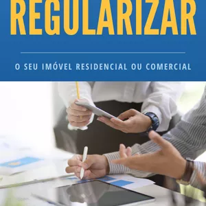 Imagem de capa para o Ebook Do ZERO a APROVAÇÃO! Como regularizar o seu imóvel?