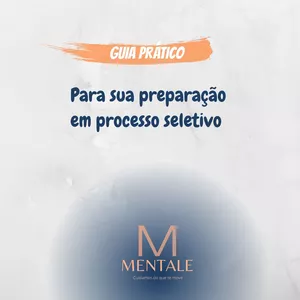 Imagem de capa para o Ebook Guia Prático para sua preparação em Processos Seletivos. 