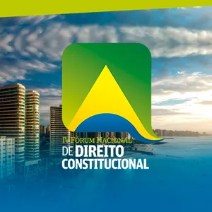 IV Fórum Nacional de Direito Constitucional