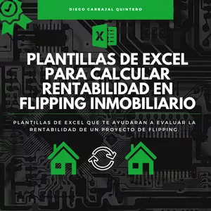 Imagen de portada para Ebook Plantillas de Excel para evaluar rentabilidad de Flipping Inmobiliario.