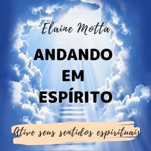 Imagem de capa para o Curso online ANDANDO EM ESPÍRITO