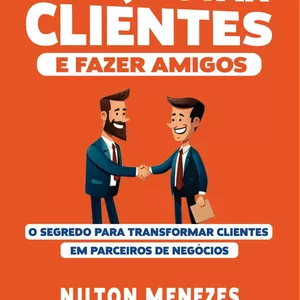 Imagem de capa para o Curso online Livro Físico COMO CONQUISTAR CLIENTES E FAZER AMIGOS: O segredo para transformar clientes em parceiros de negócios