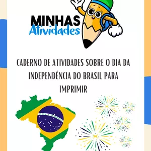 Imagem de capa para o Ebook Caderno de Atividades Sobre o Dia da Independência do Brasil Para Imprimir