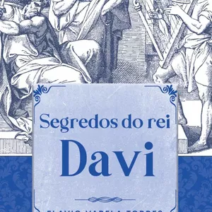 Imagem de capa para o Ebook Segredos do Rei Davi